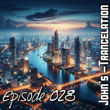 John's Trancelation #028