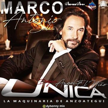 Marco Antonio Solis-Unica La Maquinaria De Anzoategui-Dj Angel El Niño