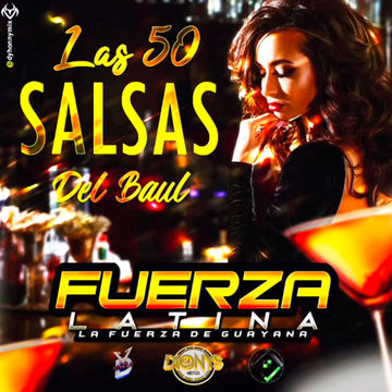 Las 50 Salsas Del Baúl-Fuerza Latina-Dj Dionys Mix