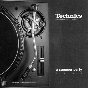 MIXED VINYL BY RAÜL  (Dubnoise) Technics Clubbers Edition A Summer Party 2002  2