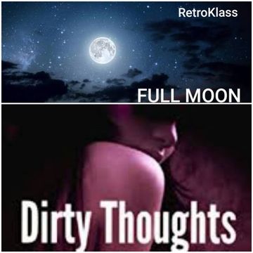 Full Moon, Dirty Thoughts (TR's Blood Triangle Remix) pn