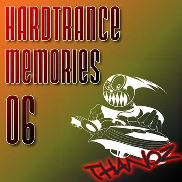 Thanoz - Hardtrance & Techtrance Memories 06