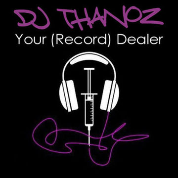 DJ Thanoz - Your (Record) Dealer, Ft. Ice - T