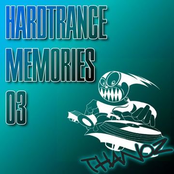 Thanoz - Hardtrance & Techtrance Memories 03