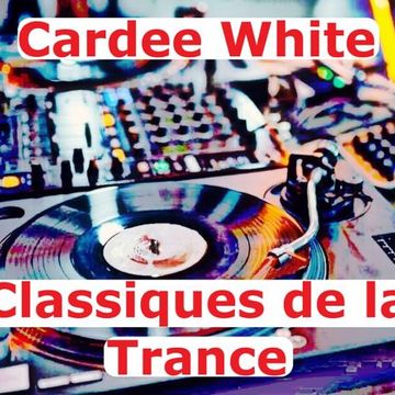 Cardee White   Classiques de la Trance 02