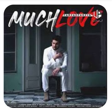 much love remix فرزاد فرزین چته