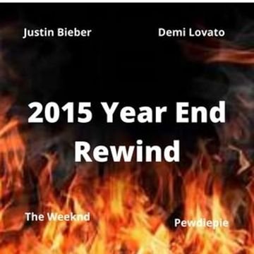 2015 Year End Rewind