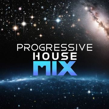 Progressive House Mix