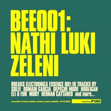 DJ Piri - Breaks Electronica Essence 001 w/ Solee, Romain Garcia, Depeche Mode, Hooligan, Eli & Fur, Moby, Hernan Cattaneo...