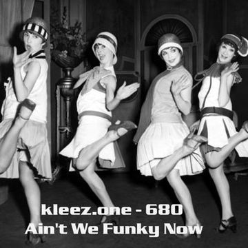 kleez.one   680 Ain't We Funky Now