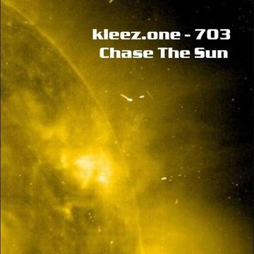 kleez.one   703 Chase The Sun