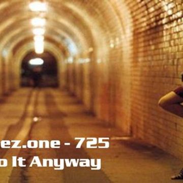 kleez.one   725 Do It Anyway