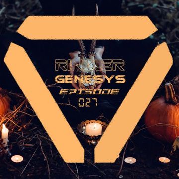 Genesys Episode 027