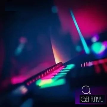 GET FUNKY...  TECH HOUSE-MIX 