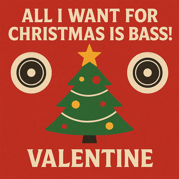All I want for Christmas is Bass