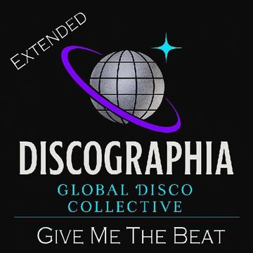 DISCOGRAPHIA Give me the beat (Extended)