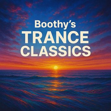 Boothy's Trance Classics