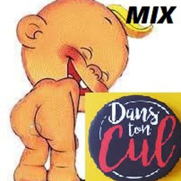 mix  dans  to  cul
