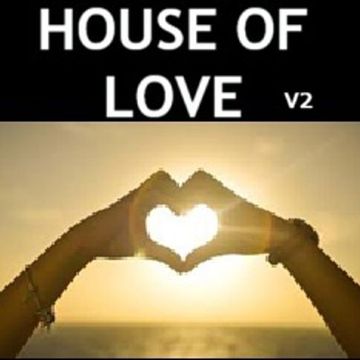 HOUSE OF LOVE   V2