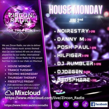 ZIRCON RADIO PRESENTS HOUSE MONDAY 02/06/2025
