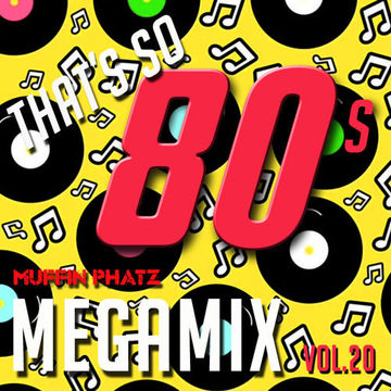 THAT'S SO 80s VOL. 20