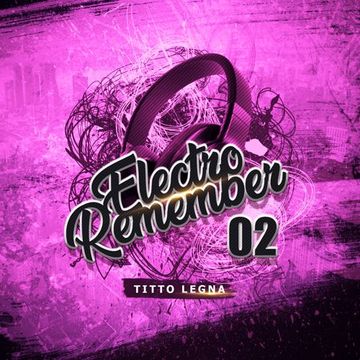 Titto Legna - Electro Remember 02