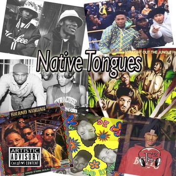 Native Tongues - Back in the Day XXIV (part 2)