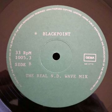 Blackpoint - (Side B) The Real N.D. Wave Mix
