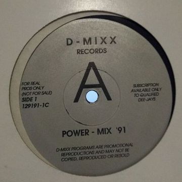 D-Mixx Records - (Side A) Power-Mix '91