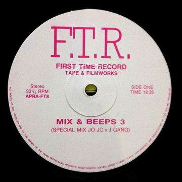 First Time Record - (Side A) Mix & Beeps 3