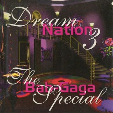 Free Time Records - Bab Gaga Dream Nation 3