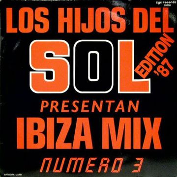 Los Hijos Del Sol ‎– Ibiza Mix Numero 3
