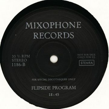 Mixophone Records - (Side B) Flipside Program