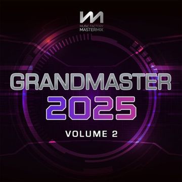 Music Factory - Grandmaster 2025 Vol.2 (CD 2)