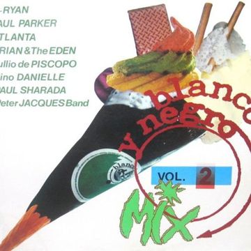 Blanco Y Negro Mix Vol. 2 (1985)
