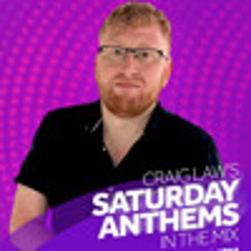 Gaydio Saturday Anthems - 26th July 2025