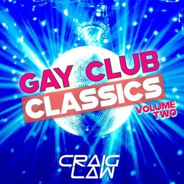 Gay Club Classics 2