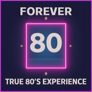 FOREVER 80 - 21 APRILE 2026