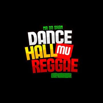 DANCEHALL MU REGGAE MIX