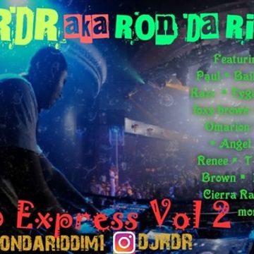 Dj RDR aka Ron da Riddim - RnB Express Vol 2