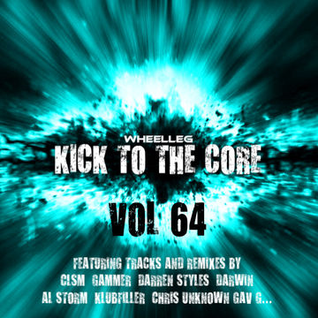 Kick To The Core Vol 64 - Upfront UK Hardcore