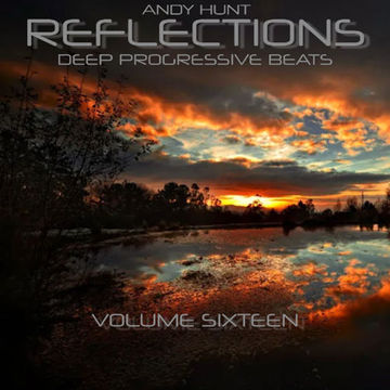 Reflections Vol 16 - Deep Progressive Beats