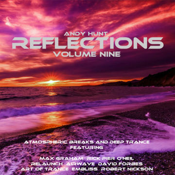 Reflections Vol 9 - Deep Progressive Trance 