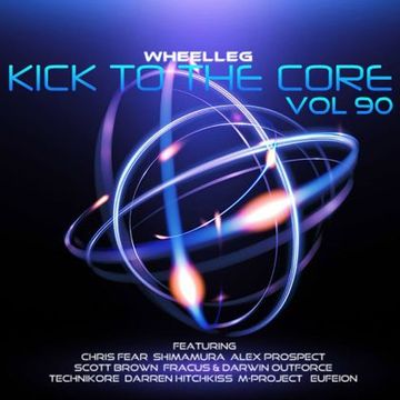 Kick To The Core 90 - Upfront UK Hardcore