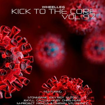 Kick To The Core Vol 97 - Upfront UK Hardcore