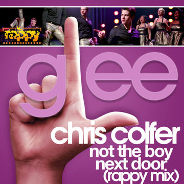 Chris Colfer   Not The Boy Next Door (rappy Club Mix)
