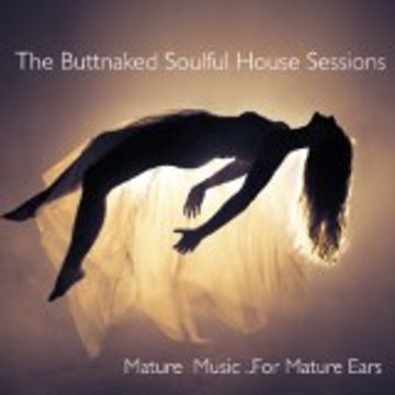 Iain Willis pres The Buttnaked Soulful House Sessions – Sept 18th 2015