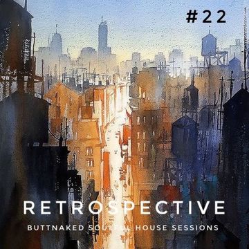 Iain Willis presents Retrospective 22   Buttnaked Lost Mixes.mp3