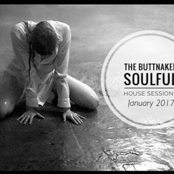 January 25th 2017   Iain Willis pres The Buttnaked Soulful House