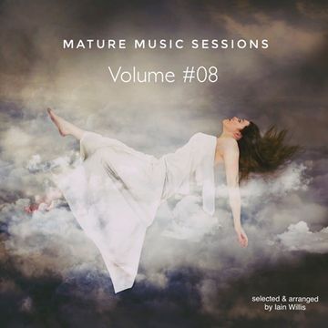 The Mature Music Sessions Vol 08   Iain Willis